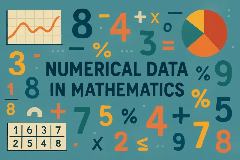 Numerical data: Data that is in the form of numbers