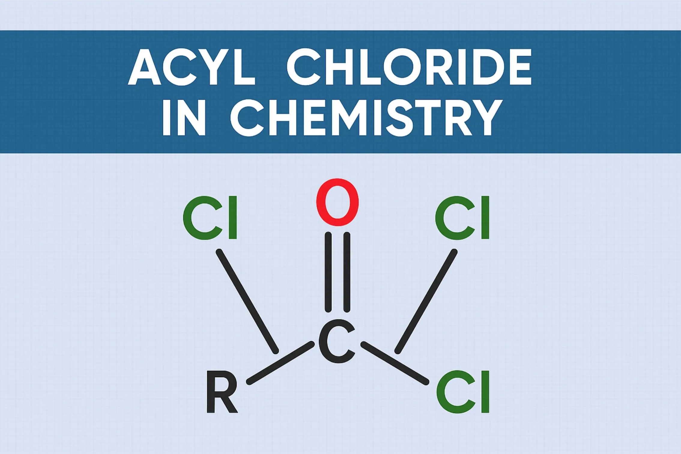 Acyl Chloride: A derivative of a carboxylic acid where the -OH group is replaced by a -Cl atom