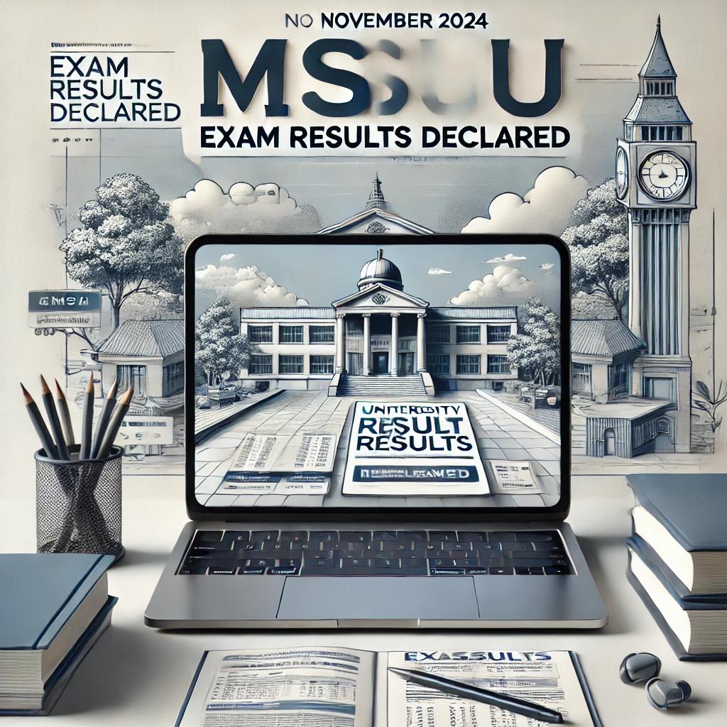 MSU Result 2025 results declared